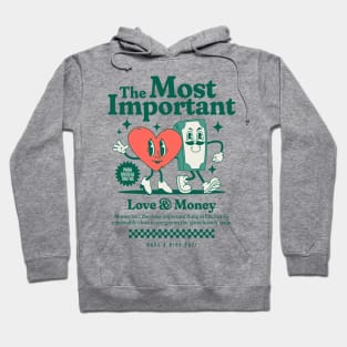 Love and Money Hoodie